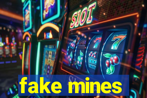 fake mines